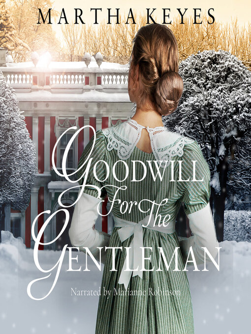 Title details for Goodwill for the Gentleman by Martha Keyes - Available
